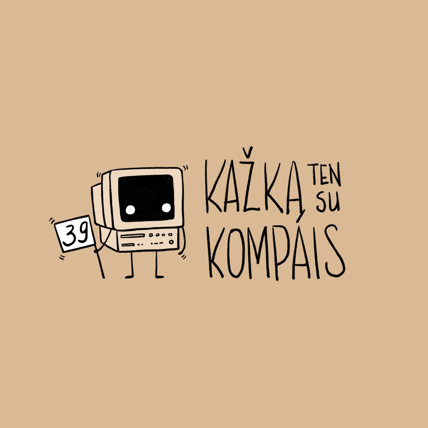 Kažką ten su kompais