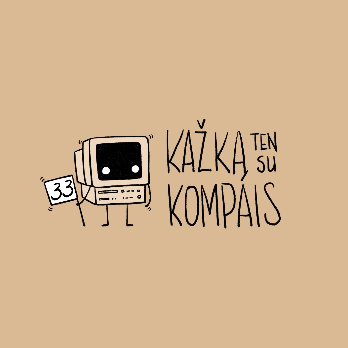 Kažką ten su kompais